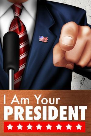 I Am Your President cover art