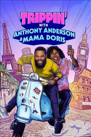 Trippin' with Anthony Anderson and Mama Doris Season 1 cover art