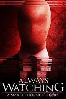 Always Watching: A Marble Hornets Story cover art