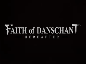 Faith of Danschant: Hereafter cover art