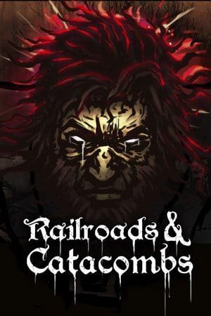 Railroads & Catacombs cover art