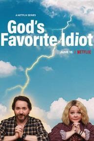 God's Favorite Idiot Season 1 cover art