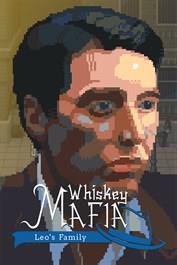 Whiskey Mafia: Leo's Family cover art
