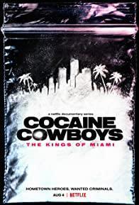 Cocaine Cowboys: The Kings of Miami Season 1 cover art