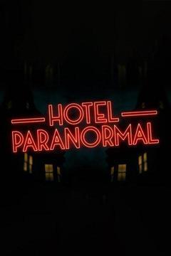 Hotel Paranormal Season 1 cover art