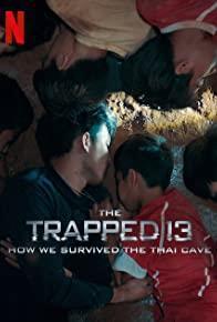 The Trapped 13: How We Survived the Thai Cave cover art
