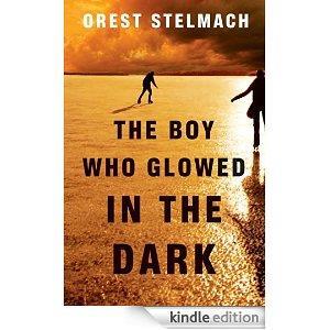 The Boy Who Glowed in the Dark (The Nadia Tesla Series Book 3) cover art