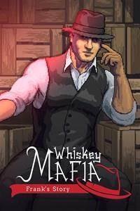 Whiskey Mafia: Frank's Story cover art