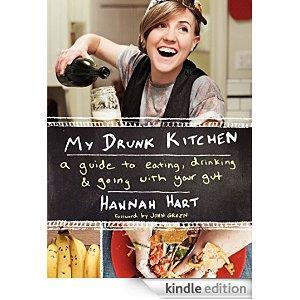 My Drunk Kitchen: A Guide to Eating, Drinking, and Going with Your Gut cover art