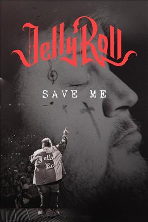 Jelly Roll: Save Me cover art