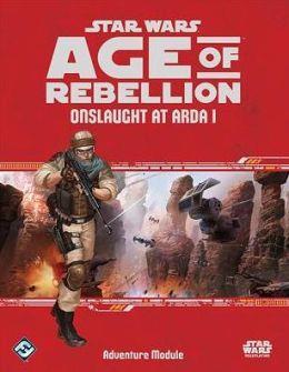 Star Wars: Age of Rebellion - Onslaught at Arda I cover art