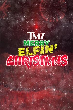 TMZ's Merry Elfin' Christmas: Bye, Bye 2021! cover art