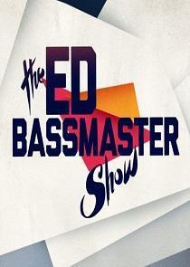 The Ed Bassmaster Show Season 1 cover art