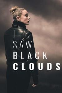 I Saw Black Clouds cover art