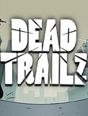 Dead TrailZ cover art