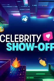 Celebrity Show-Off Season 1 cover art