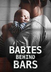 Babies Behind Bars Season 1 cover art