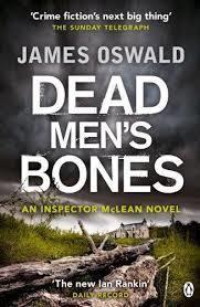 Dead Men's Bones (Inspector Mclean) (James Oswald) cover art