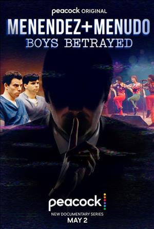 Menendez + Menudo: Boys Betrayed cover art
