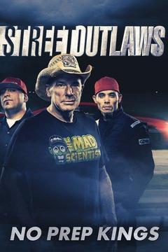 Street Outlaws: No Prep Kings Season 1 cover art