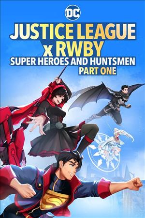 Justice League x RWBY: Super Heroes and Huntsmen, Part One cover art
