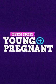 Teen Mom: Young and Pregnant Season 1 cover art