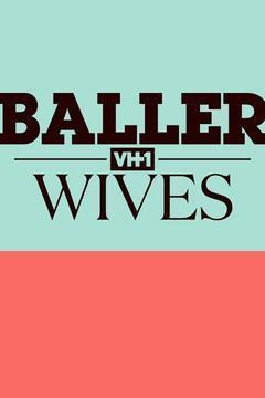 Baller Wives Season 1 cover art