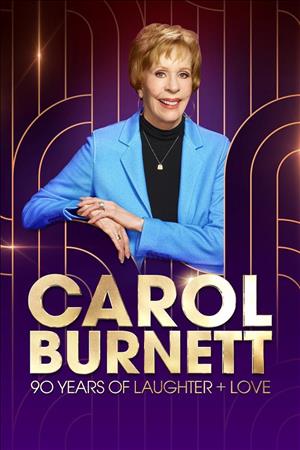 Carol Burnett: 90 Years of Laughter + Love cover art