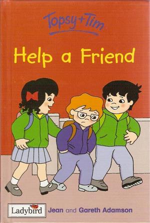 Topsy and Tim: Help a Friend cover art
