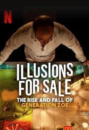 Illusions for Sale: The Rise and Fall of Generation Zoe cover art