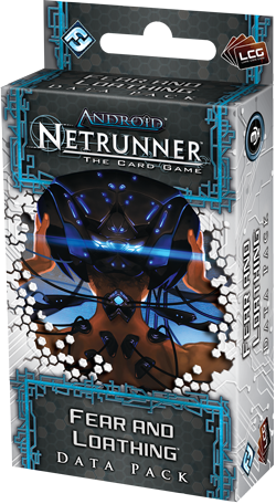 Android: Netrunner – Fear and Loathing cover art
