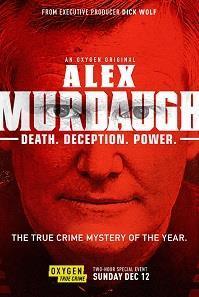 Alex Murdaugh: Death. Deception. Power. cover art