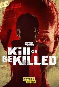 Kill or Be Killed Season 1 cover art