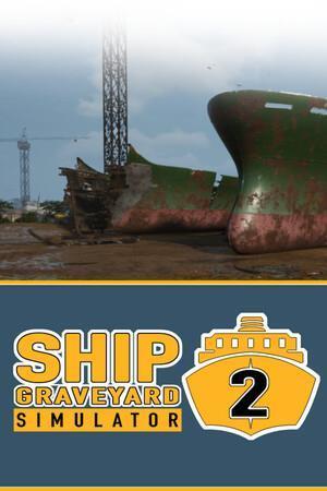 Ship Graveyard Simulator 2 cover art