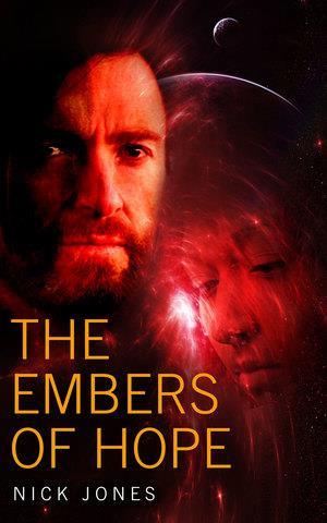 The Embers of Hope (Hibernation Book 2) cover art