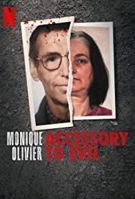 Monique Olivier: Accessory to Evil cover art