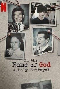 In the Name of God: A Holy Betrayal cover art