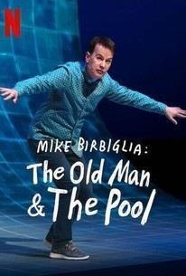 Mike Birbiglia: The Old Man and the Pool cover art