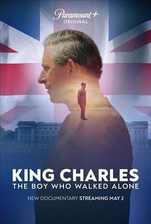 King Charles, the Boy Who Walked Alone cover art