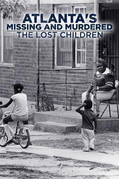 Atlanta's Missing and Murdered: The Lost Children cover art