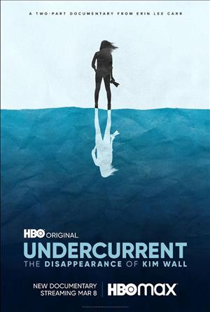 Undercurrent: The Disappearance of Kim Wall cover art