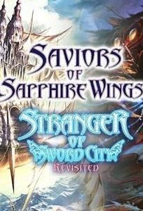 Saviors of Sapphire Wings & Stranger of Sword City Revisited cover art
