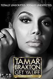 Tamar Braxton: Get Ya Life! Season 1 cover art