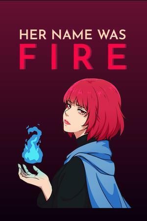Her Name Was Fire cover art