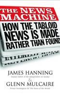 The News Machine: Hacking, the Untold Story cover art