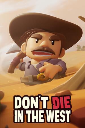 Don't Die In The West cover art