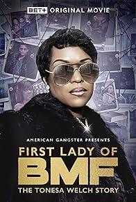 First Lady of BMF: The Tonesa Welch Story cover art