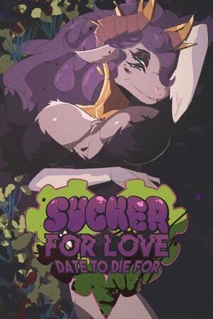 Sucker for Love: Date to Die For cover art