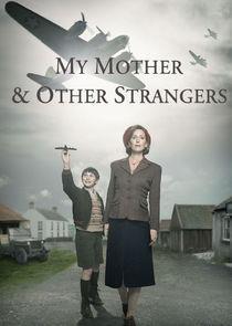 My Mother and Other Strangers Season 1 cover art