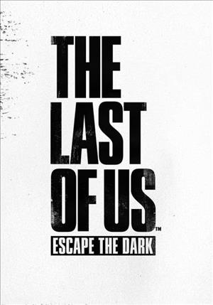 The Last of Us: Escape the Dark cover art